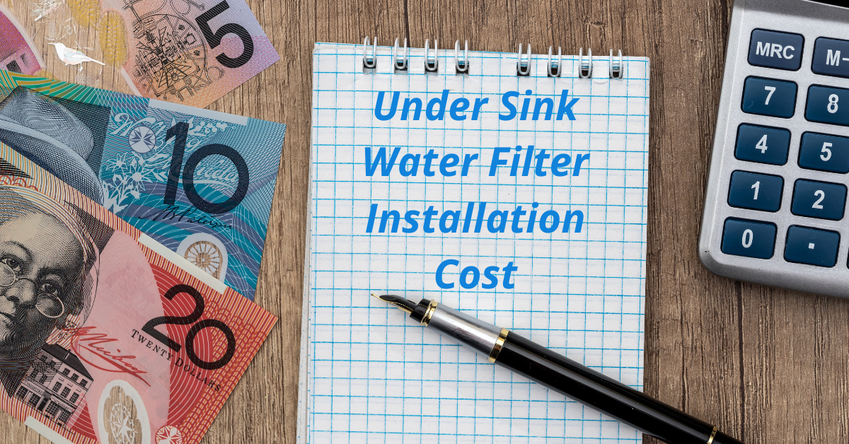 Read more about the article Under Sink Water Filter Installation Cost