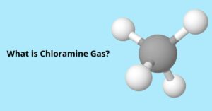 Read more about the article What is Chloramine Gas?